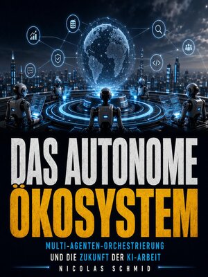 cover image of Das autonome Ökosystem